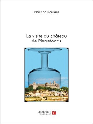 cover image of La visite du château de Pierrefonds